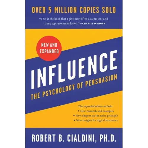Influence: The Psychology of Persuasion