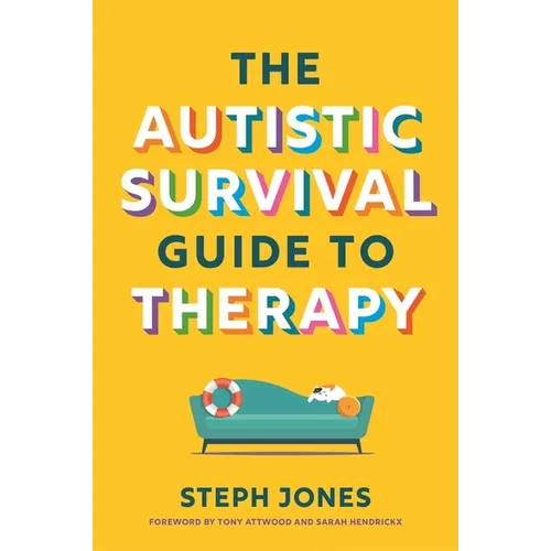 The Autistic Survival Guide to Therapy